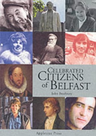 9780862818340: Celebrated Citizens of Belfast