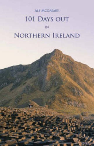 Imagen de archivo de 101 Days Out in Northern Ireland a la venta por WorldofBooks