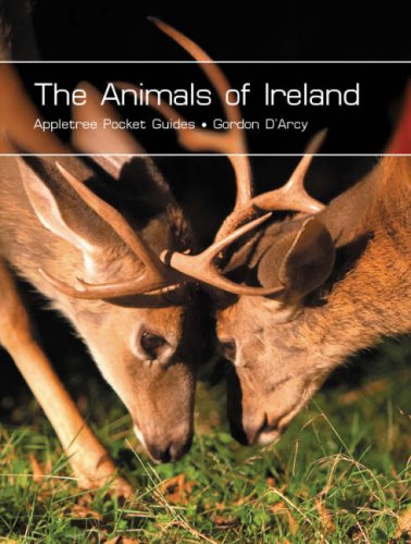 Animals of Ireland (Pocket Guides) (9780862819927) by Gordon D'Arcy