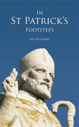 Stock image for In St Patricks Footsteps for sale by Redux Books