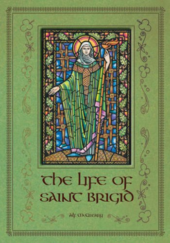 Imagen de archivo de The Life of Saint Brigid a la venta por WorldofBooks