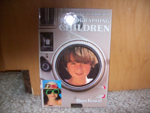 Stock image for The Pocket Guide to Photographing Children for sale by HPB-Ruby