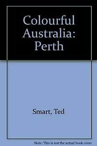 9780862831356: Colourful Australia: Perth