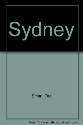 Sydney (9780862831370) by Ted Smart; David Gibbon