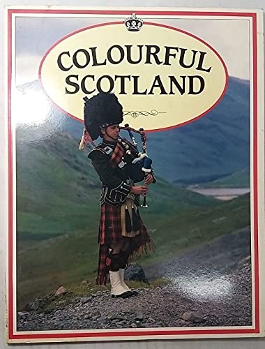 Beispielbild fr Colourful Scotland zum Verkauf von AwesomeBooks