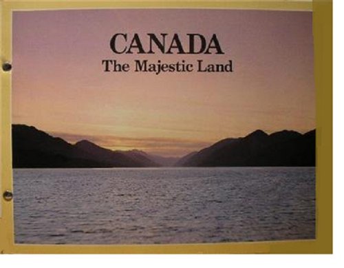 Stock image for Canada. The Majestic Land for sale by Library House Internet Sales