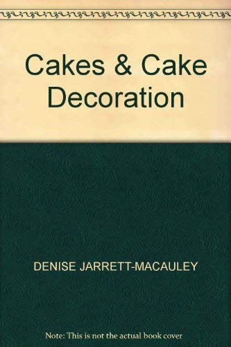 Beispielbild fr Cakes and Cake Decoration zum Verkauf von WorldofBooks