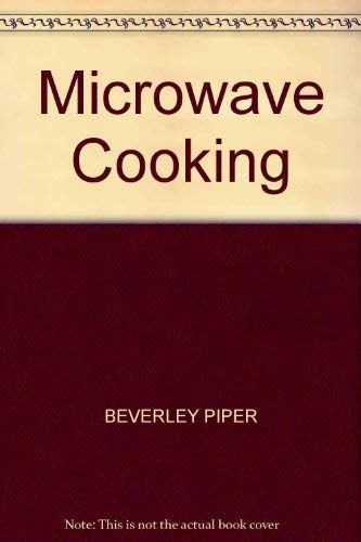 Beispielbild fr MICROWAVE COOKING zum Verkauf von AwesomeBooks