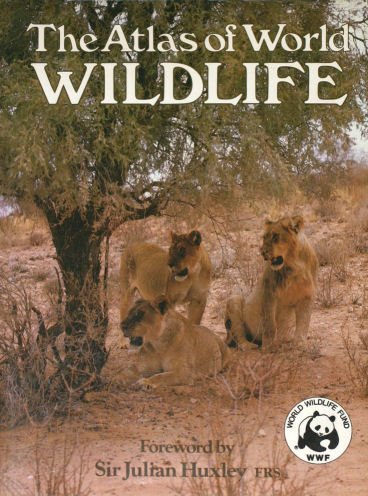 Stock image for THE ATLAS OF WORLD WILDLIFE for sale by medimops