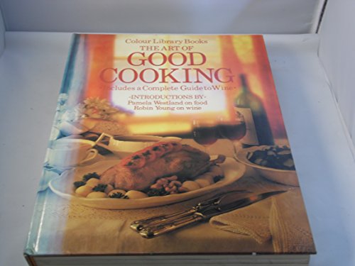 Stock image for ART OF GOOD COOKING for sale by Cottage Books