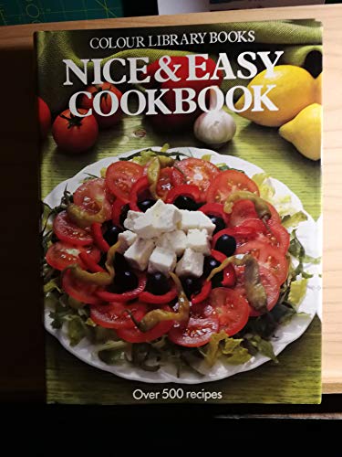 Stock image for COLOUR LIBRARY BOOKS NICE AND EASY COOK BOOK Over 500 Recipes for sale by Cottage Books