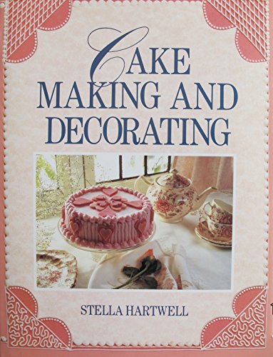 Stock image for The Colour Library Book of Cake Making and Decorating for sale by Westwood Books