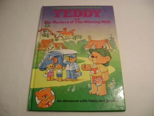 9780862836344: Teddy and the Mystery of the Missing Milk