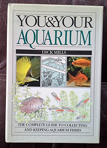 Beispielbild fr You & Your Aquarium zum Verkauf von WorldofBooks