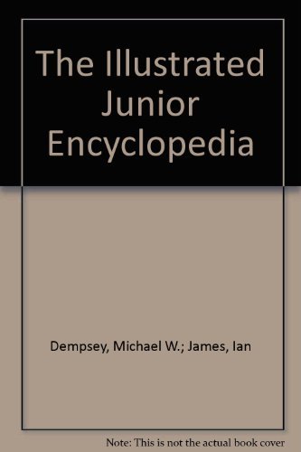 THE ILLUSTRATED JUNIOR ENCYCLOPEDIA