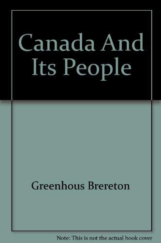 Stock image for Canada And Its People for sale by WorldofBooks