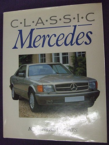 Beispielbild fr Classic Mercedes zum Verkauf von WorldofBooks