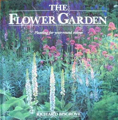 9780862839529: The Flower Garden: Planting for Year-Round Colour