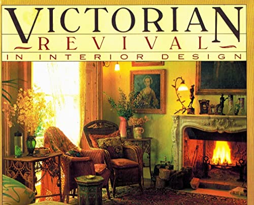 Stock image for Victorian Revival: In Interior Design for sale by WorldofBooks