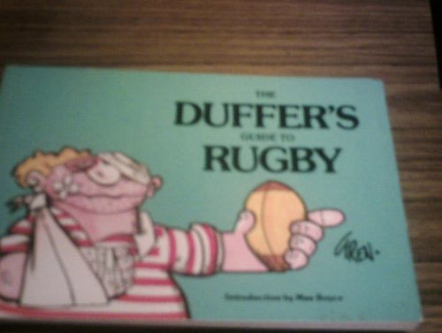 Stock image for The Official Duffer's Guide to Rugby for sale by SecondSale