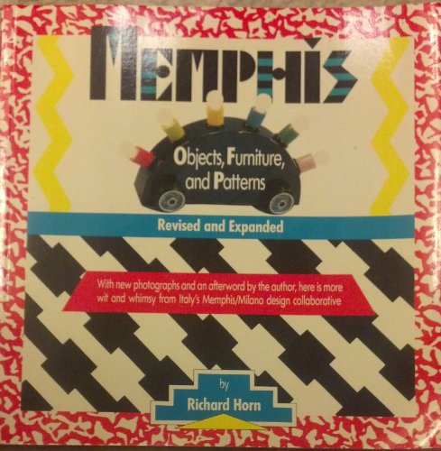 Imagen de archivo de Memphis : objects, furniture, and patterns (Revised and expanded) a la venta por Springhead Books