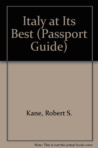 9780862872410: Italy at Its Best (Passport Guide)