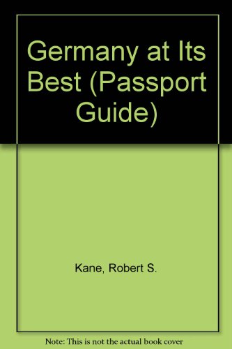 Beispielbild fr Germany at Its Best (Passport Guide) zum Verkauf von AwesomeBooks