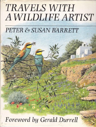 Stock image for Travels with a Wildlife Artist: The Living Landscape of Greece for sale by WorldofBooks