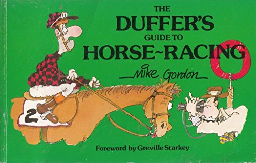 Stock image for Duffer's Guide to Horse-racing for sale by WorldofBooks