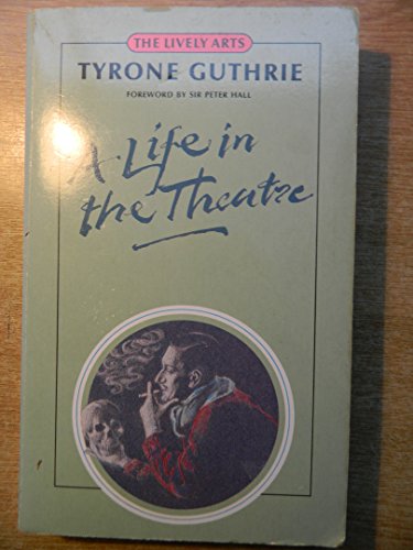 Beispielbild fr Life In the Theatre zum Verkauf von WorldofBooks