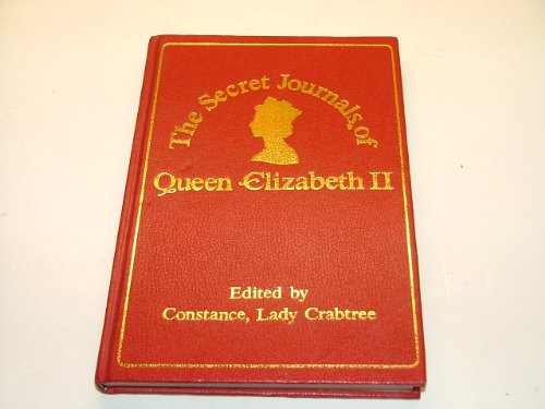Stock image for The Secret Journals of Queen Elizabeth II for sale by WorldofBooks