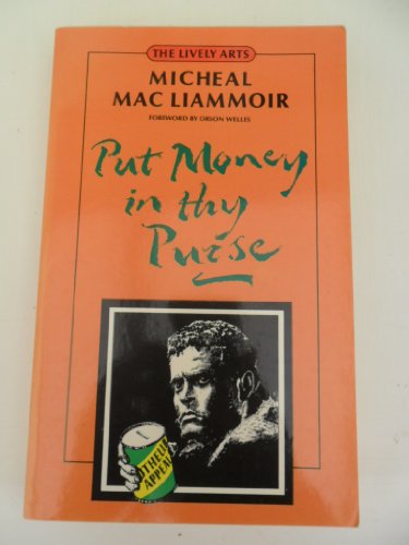 Put Money in Thy Purse (9780862874049) by MicheÃ¡l MacLiammÃ³ir