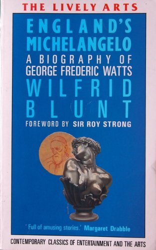 Stock image for England's Michelangelo: Biography of George Frederic Watts for sale by WorldofBooks