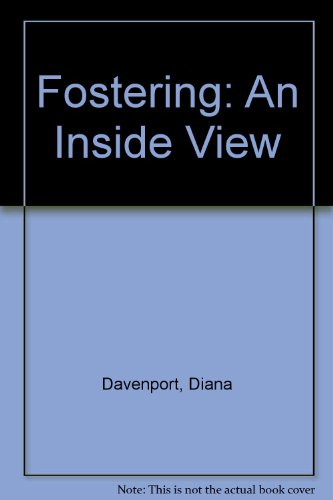 Stock image for Fostering: An Inside View for sale by Goldstone Books
