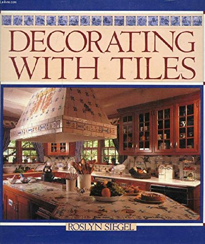 Stock image for Decorating With Tiles Country Floors for sale by Better World Books