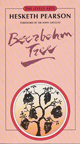 Beispielbild fr Beerbohm Tree: His Life and Laughter (The Lively arts) zum Verkauf von AwesomeBooks