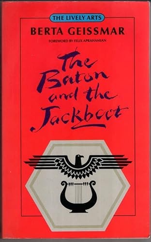 Stock image for The Baton and the Jackboot for sale by ThriftBooks-Atlanta