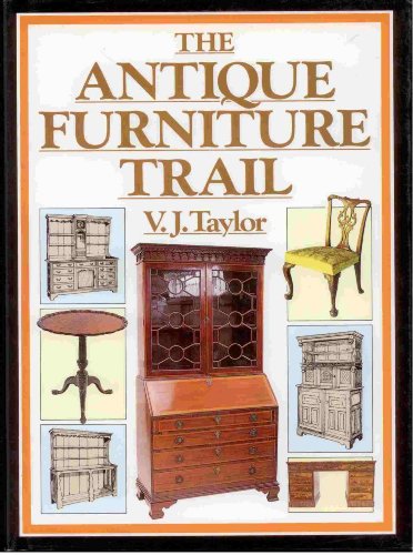 Imagen de archivo de Antique Furniture Trail a la venta por HPB Inc.