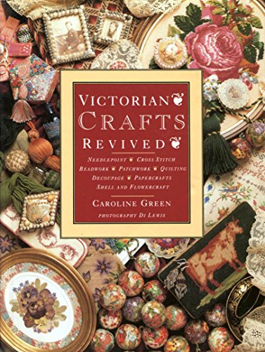 Beispielbild fr Victorian Crafts Revived zum Verkauf von WorldofBooks