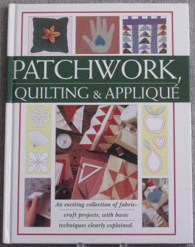 Beispielbild fr Patchwork, Quilting & Applique zum Verkauf von WorldofBooks