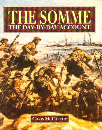 The Somme the Day-By-Day Account