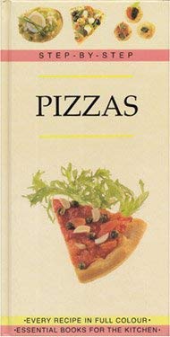 Stock image for Step By Step Pizzas for sale by ThriftBooks-Dallas