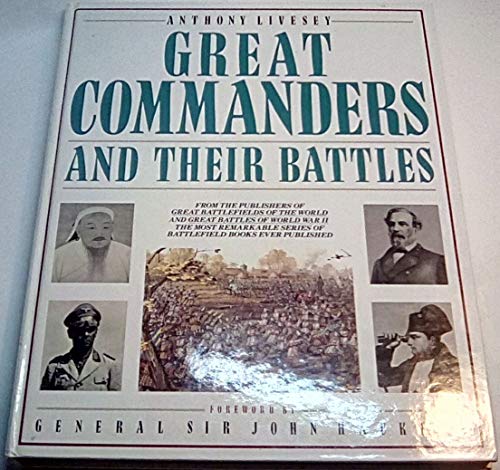 Beispielbild fr Great Commanders and Their Battles zum Verkauf von Better World Books