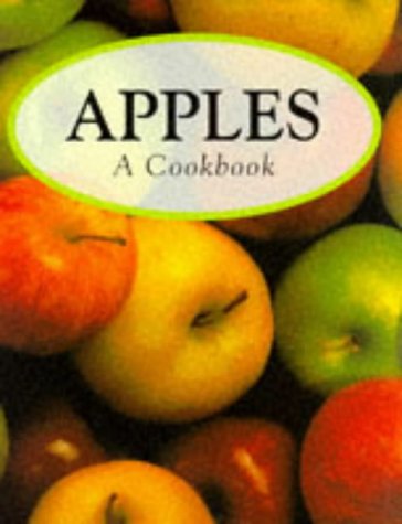 Stock image for Apples: A Cookbook for sale by WorldofBooks