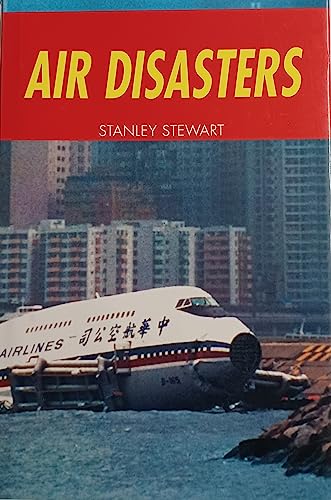 Air Disasters: The Truth Behind the Tragedies (9780862881542) by Mike Sharpe