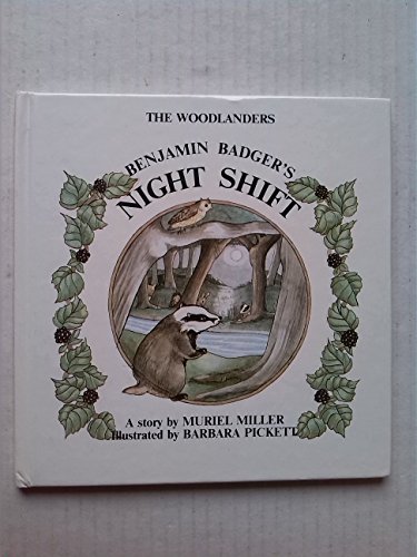 Imagen de archivo de Benjamin Badger's Night Shift (The Woodlanders) a la venta por More Than Words