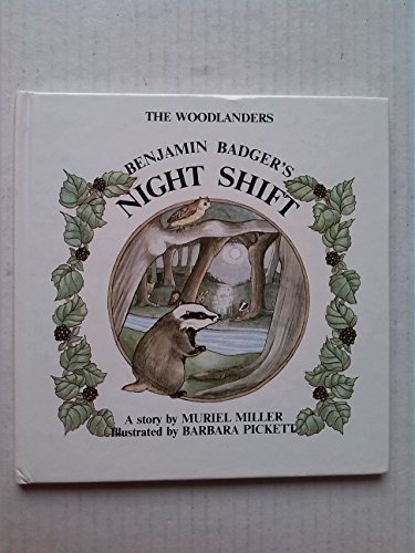 Stock image for The Woodlanders, Benjamin Badger's Night Shift, for sale by Alf Books