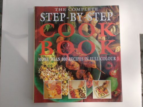 Stock image for The Complete Step-by-step Cook Book (Greenwich Editions) for sale by WorldofBooks