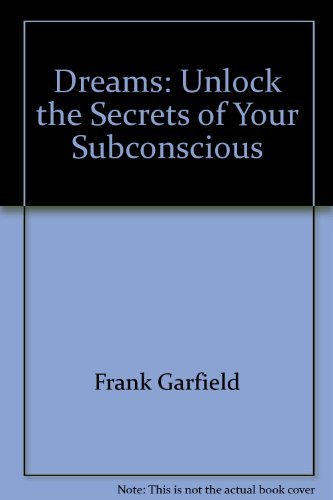 Beispielbild fr Dreams: Unlock the Secrets of Your Subconscious zum Verkauf von AwesomeBooks