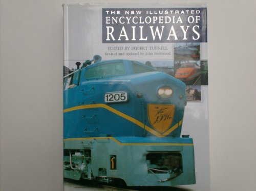 Stock image for The New Illustrated Encyclopedia of Railways for sale by WorldofBooks